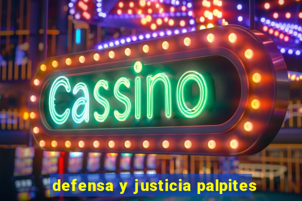 defensa y justicia palpites